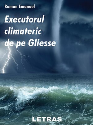 cover image of Executorul Climateric De Pe Gliesse